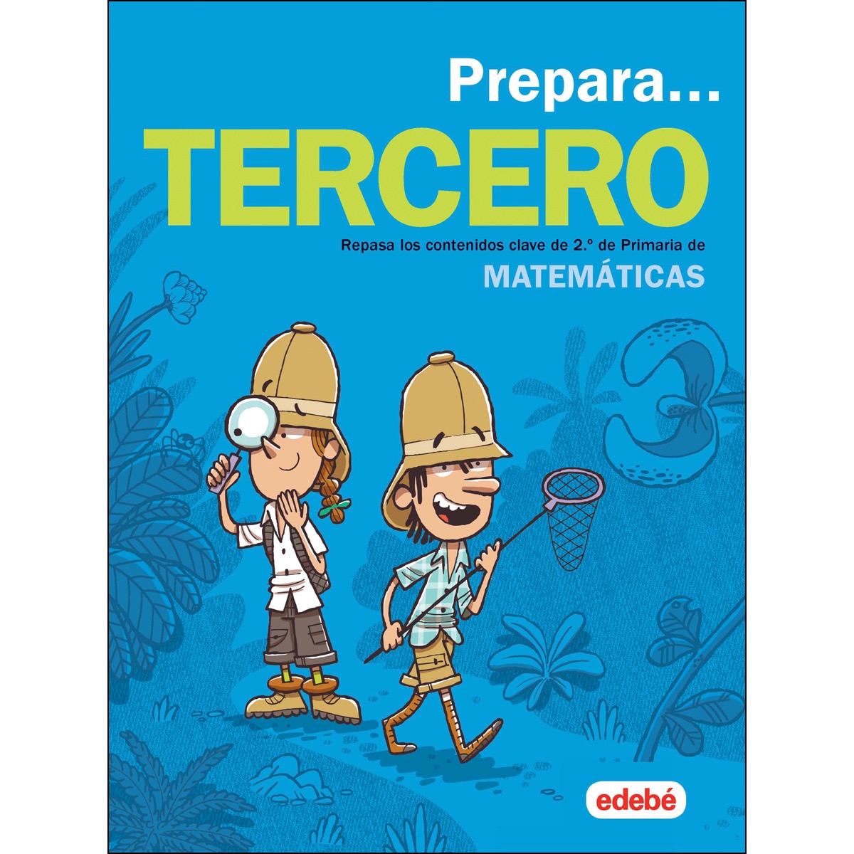 Imagen 0 de PREPARA MATEMÁTICAS 3: Repasa los contenidos clave de 2.º de Primaria de Matemáticas  (Tapa blanda)