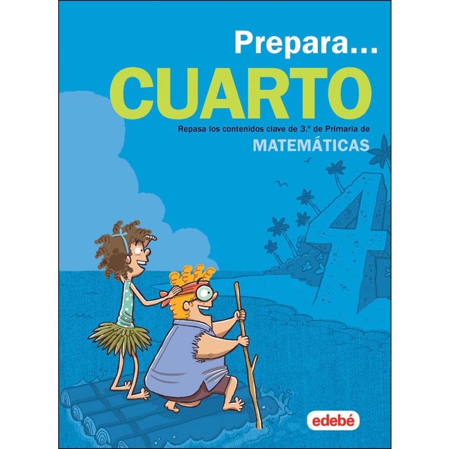 Imagen 0 de PREPARA MATEMÁTICAS 4: Repasa los contenidos clave de 3.º de Primaria de Matemáticas  (Tapa blanda)