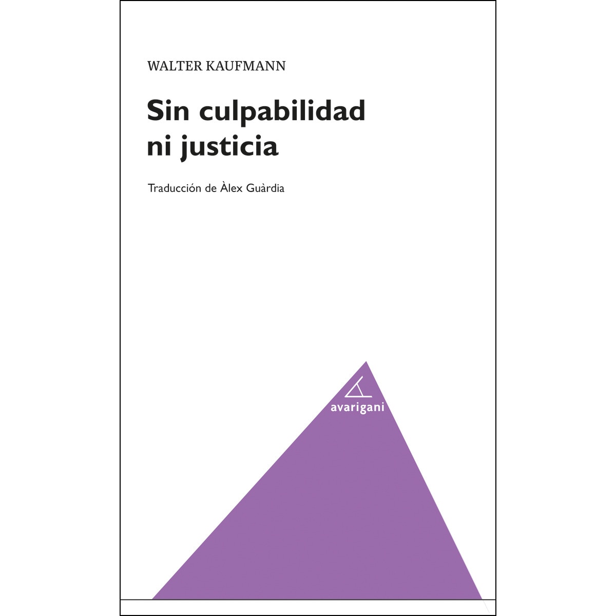 Sin Culpabilidad Ni Justicia 1