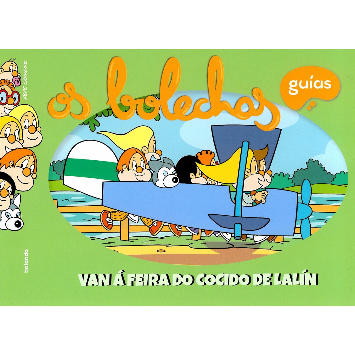 Os Bolechas van á Feira do Cocido de Lalín (Capa mole) 1