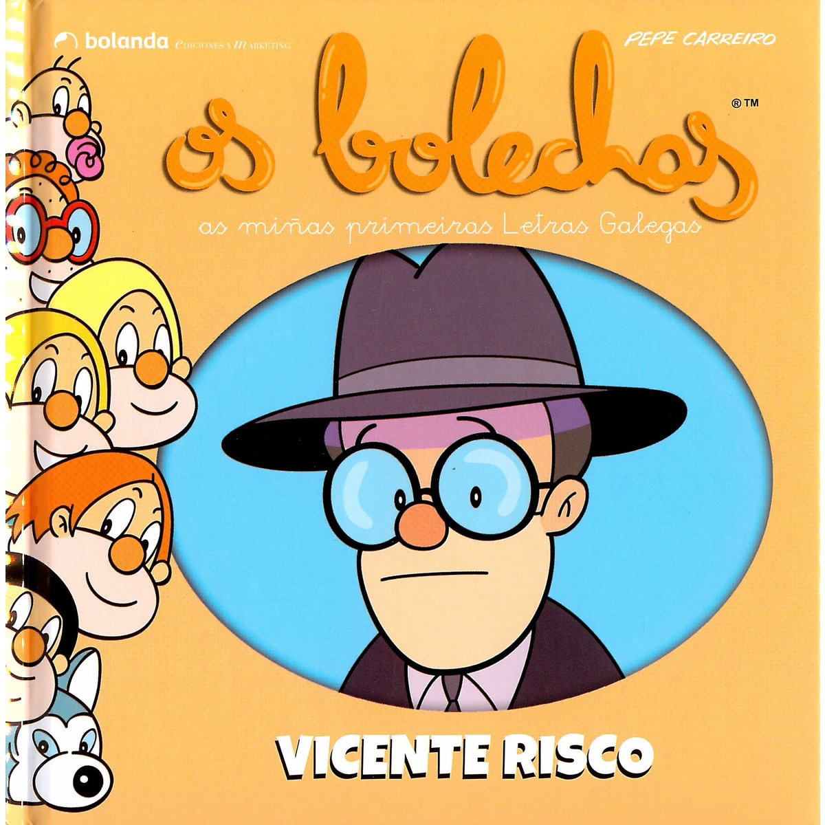 Os Bolechas. Vicente Risco (Capa dura) 1