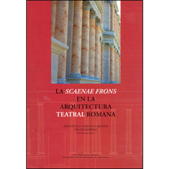 Imagem 0 de La "Scaenae Frons" en la Arquitectura Teatral Romana