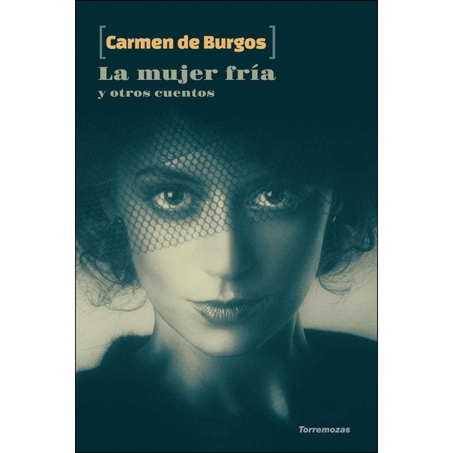 Imagen 0 de La mujer fría y otros cuentos  (Tapa blanda con solapas)