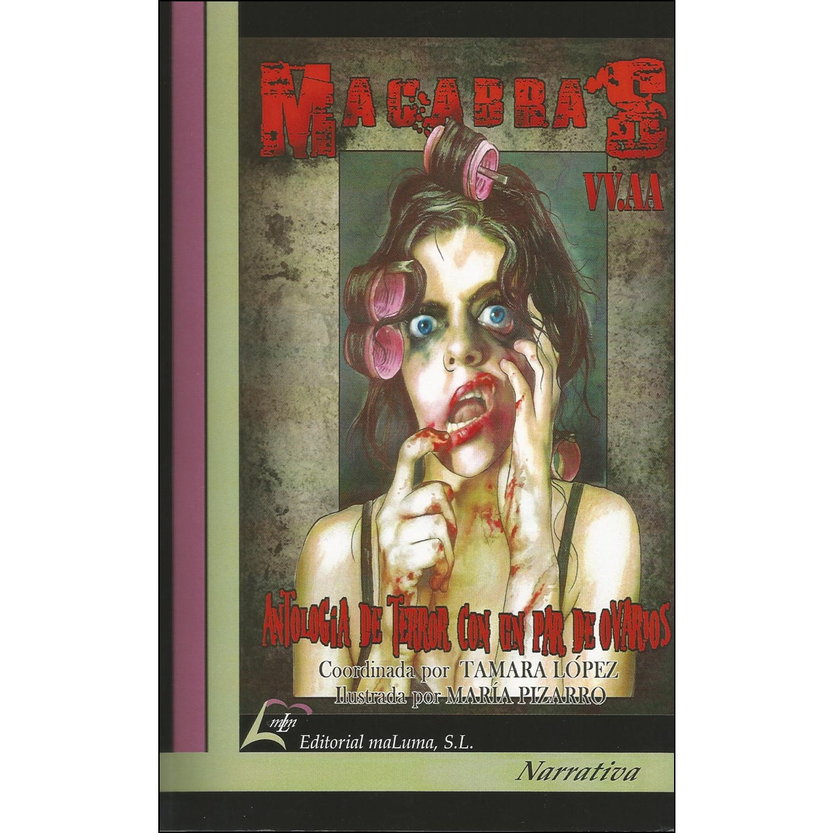 Imagem 0 de Macabras: Antología de terror con un par de ovarios(Tapa blanda)