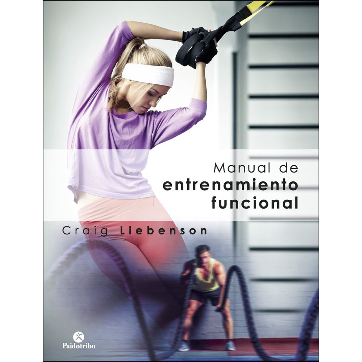 Imagem 0 de Manual de entrenamiento funcional(Tapa dura)