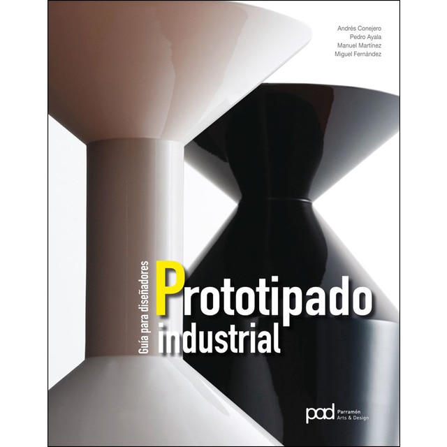 Imagen 0 de Guía para diseñadores prototipado industrial (Tapa dura)