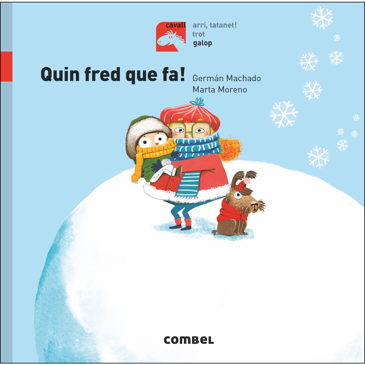 Imagem 0 de Quin fred que fa!(Tapa dura)