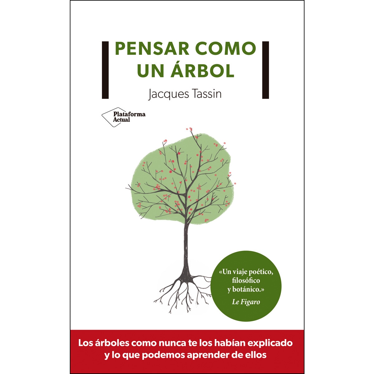 Pensar como un árbol (Capa mole com abas) 1
