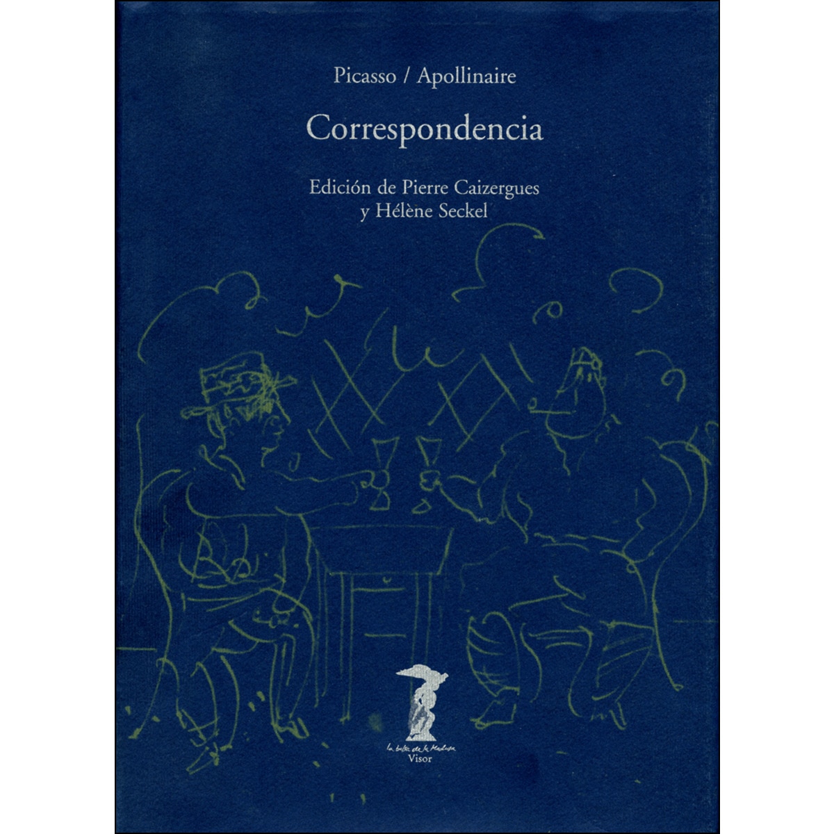 Correspondencia: Picasso/Apollinaire (Tapa dura) 1