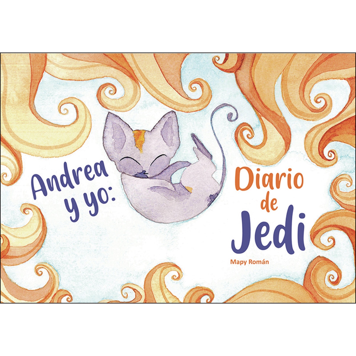 Andrea y yo: Diario de Jedi (Capa mole) 1