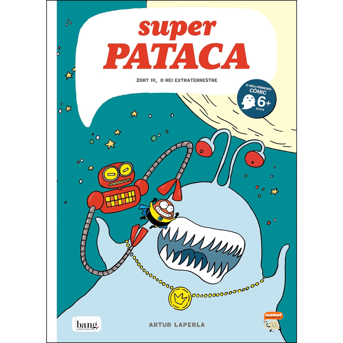 Imagem 0 de Superpataca, Zort III, o rei extraterrestre