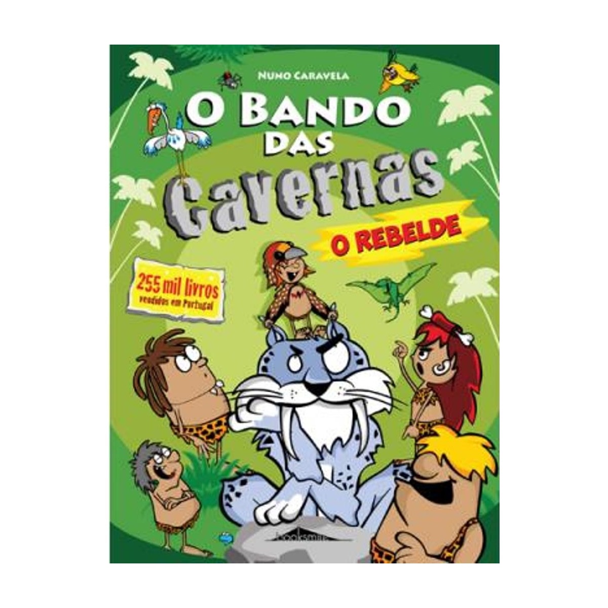 Imagem 0 de O Bando das Cavernas 20: O Rebelde