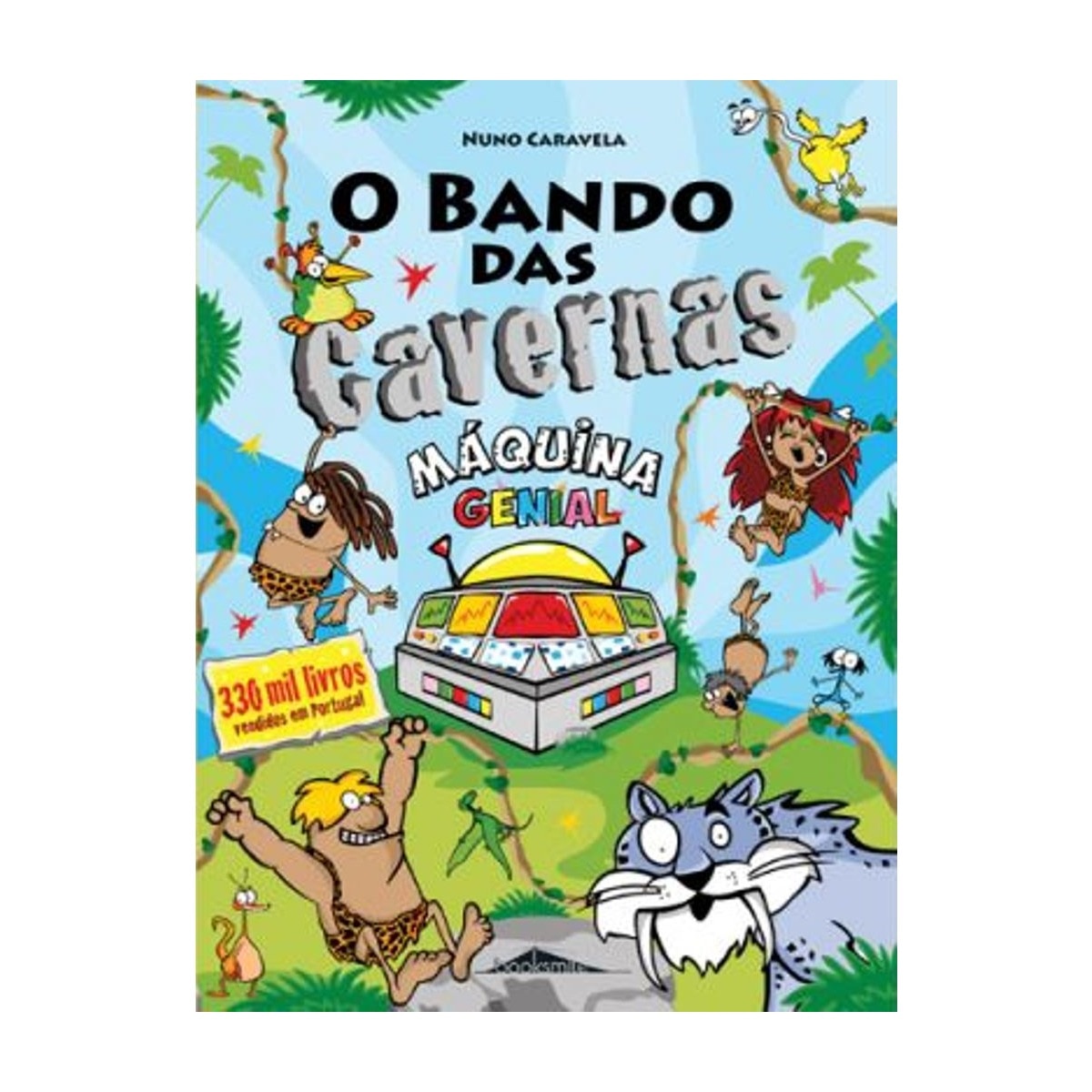 O Bando das Cavernas 21: Máquina Genial 1