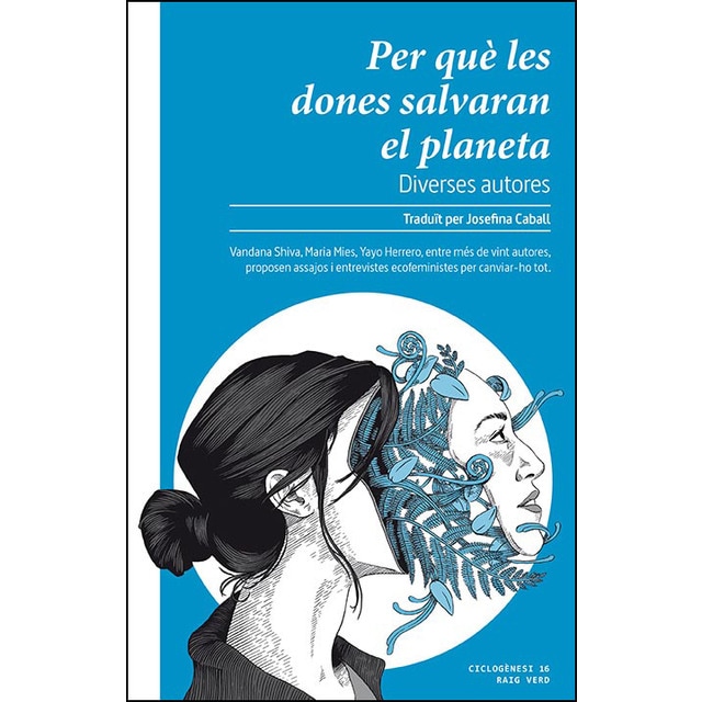 Per què les dones salvaran el planeta 1