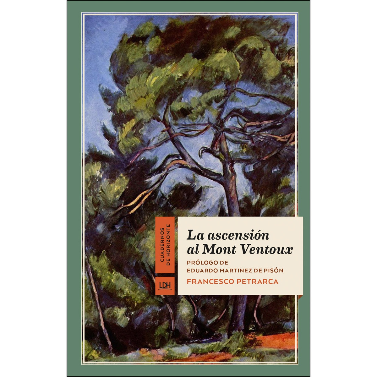 Imagen 0 de La ascensión al Mont Ventoux (Tapa blanda con solapas)