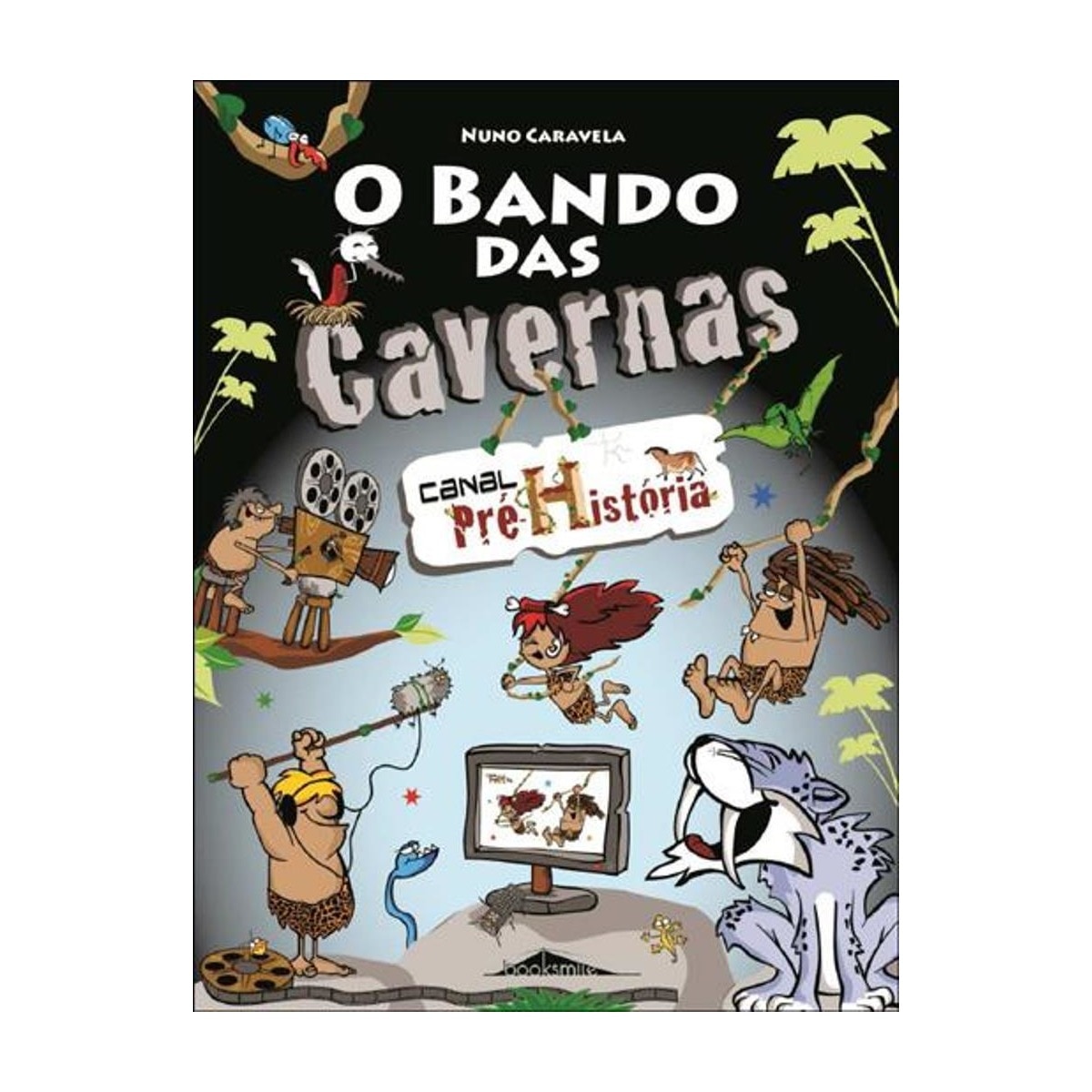 O Bando das Cavernas 11: Canal Pré Hist. 1