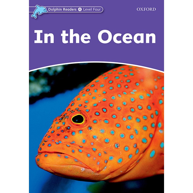 Dolphin Readers 4. in the Ocean (Capa mole) 1