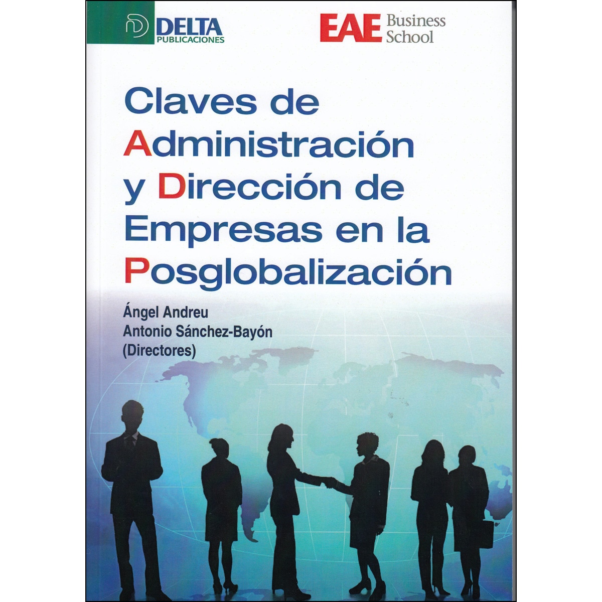 Imagem 0 de Claves de la Administración y Dirección de Empresas en la Posglobalización