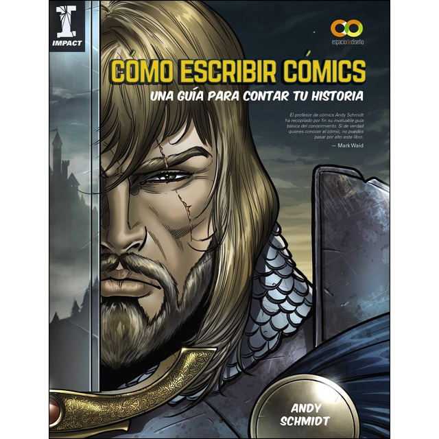 Imagen 0 de Cómo escribir cómics. Una guía para contar tu historia (Tapa blanda)