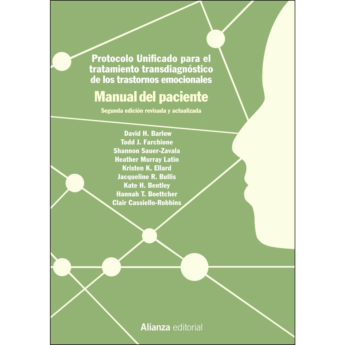 Imagem 0 de Protocolo unificado para el tratamiento transdiagnóstico de los trastornos emocionales. Manual del paciente: 2.ª edición (Capa mole com abas)