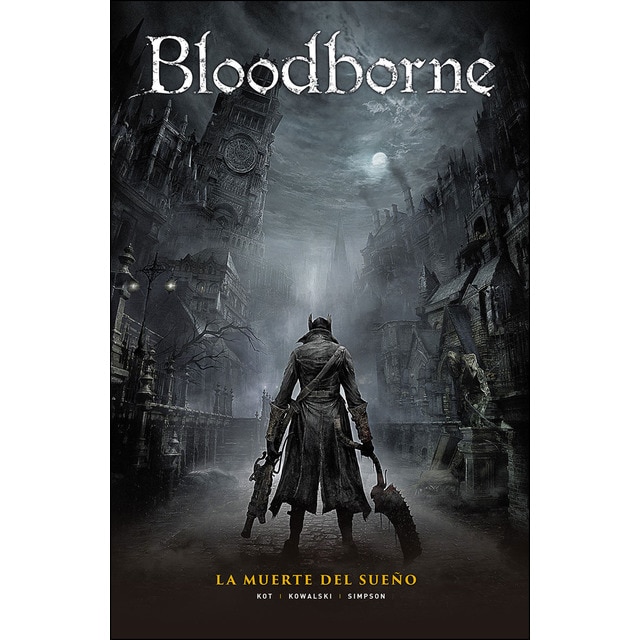 Imagen 0 de Bloodborne 1. La muerte del sueño: La muerte del sueño (Tapa dura)
