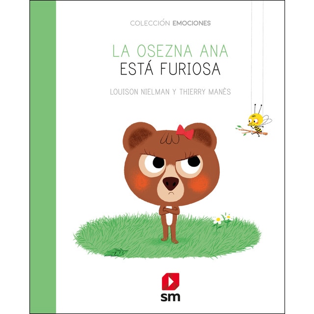 Imagen 0 de Ana la osezna está furiosa (Tapa dura)