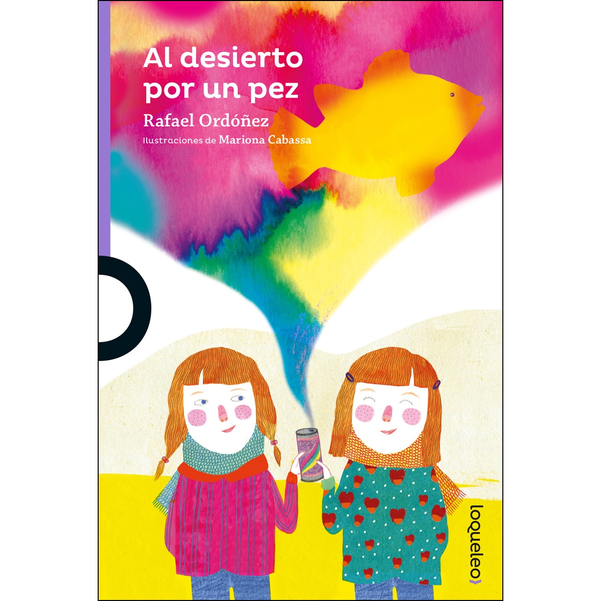 Imagen 0 de Al desierto por un pez (Tapa blanda)
