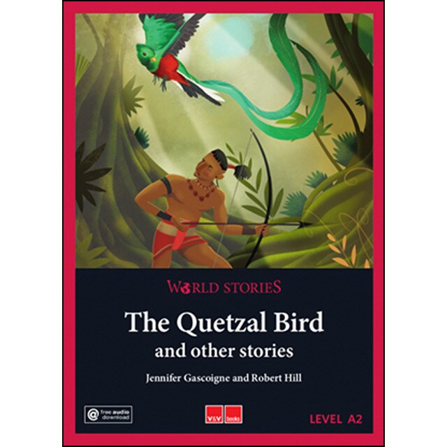 THE QUETZAL BIRD WORLD STORIES (LEVEL 1 A2) (Capa mole) 1