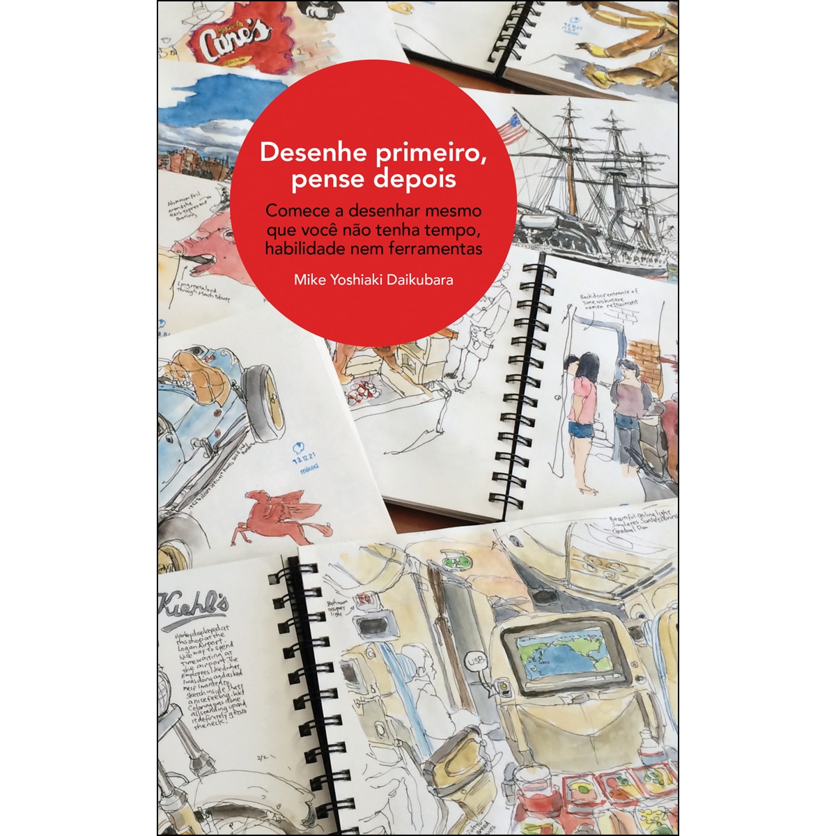 Desenhe Primeiro. Pense Depois 1