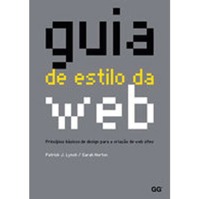 Guia de estilo da web: Princípios básicos de design para a criação de web sites(Tapa blanda) 1