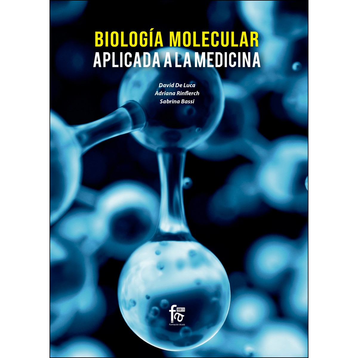 Imagem 0 de Biología Molecular Aplicada A La Medicina