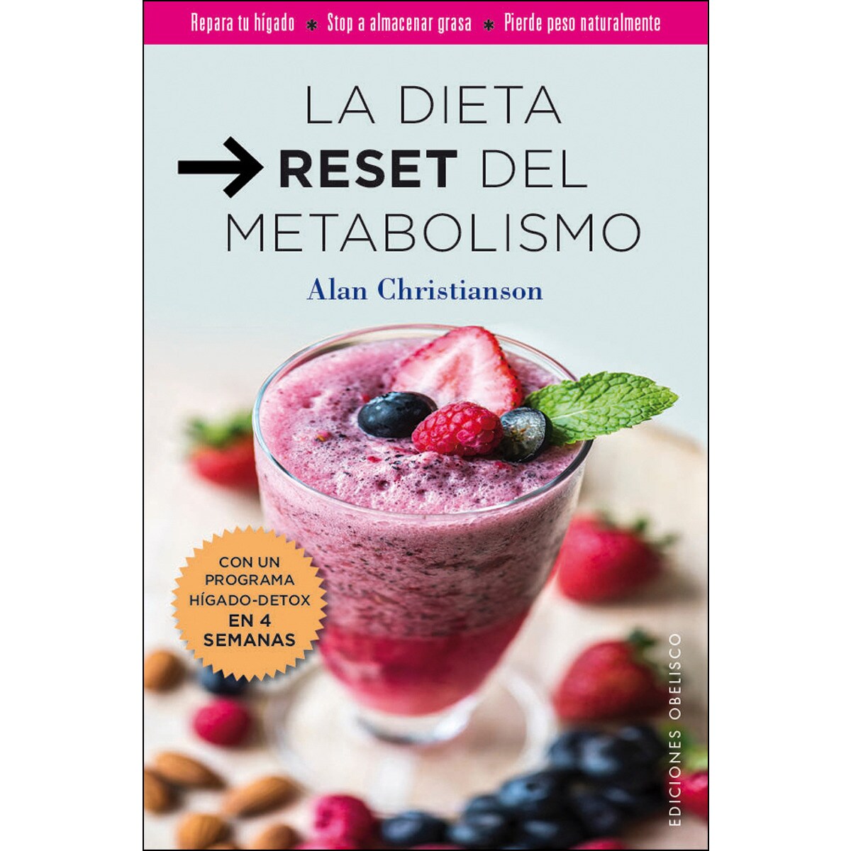 La dieta reset del metabolismo (Capa mole com abas) 1
