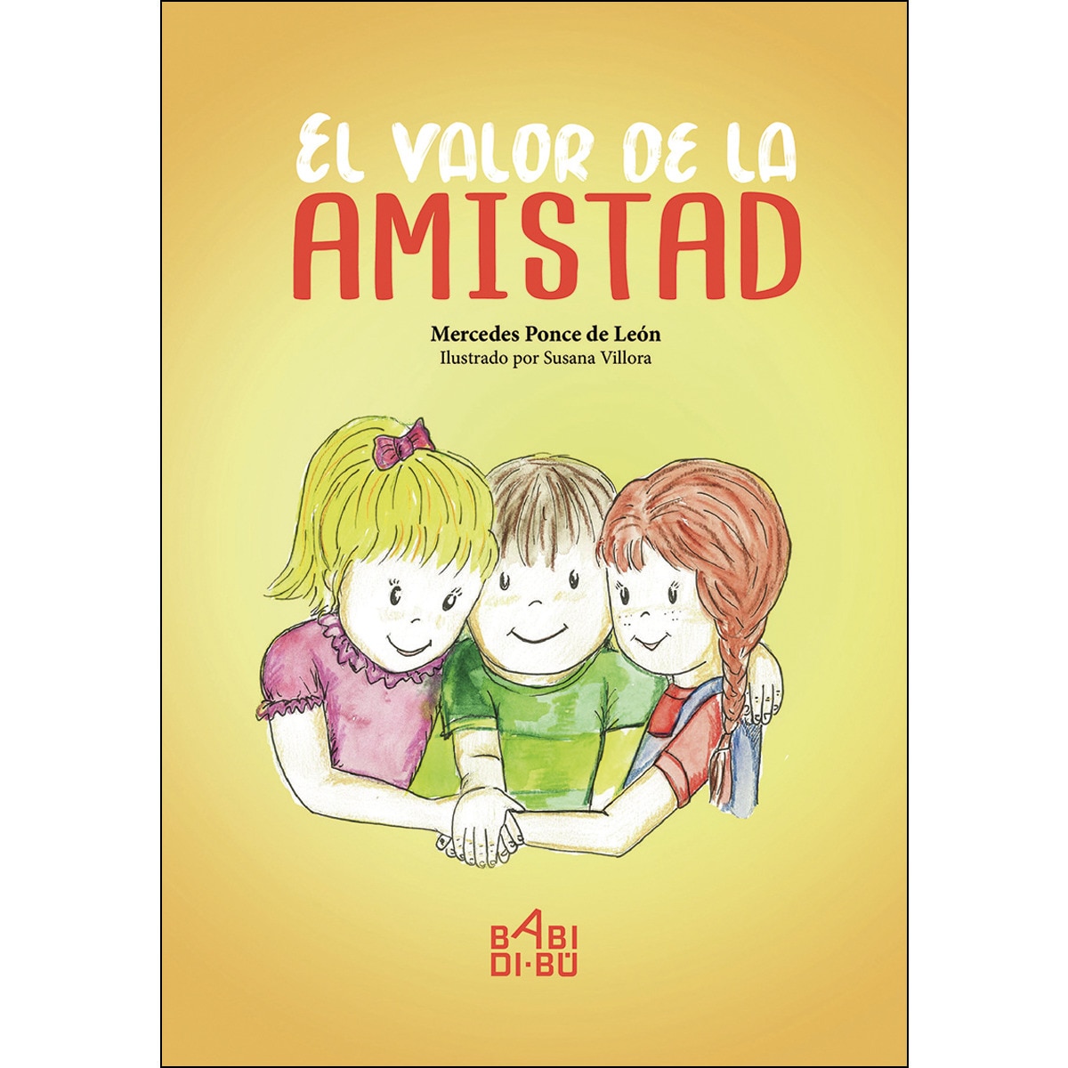 El valor de la amistad(Tapa blanda) 1