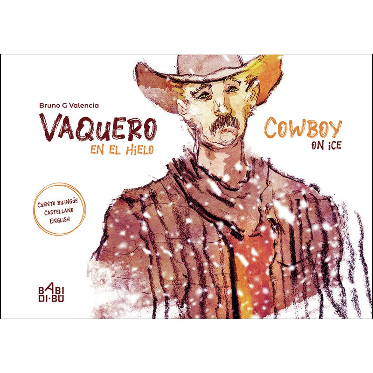 Imagen 0 de Vaquero en el hielo (Tapa blanda)