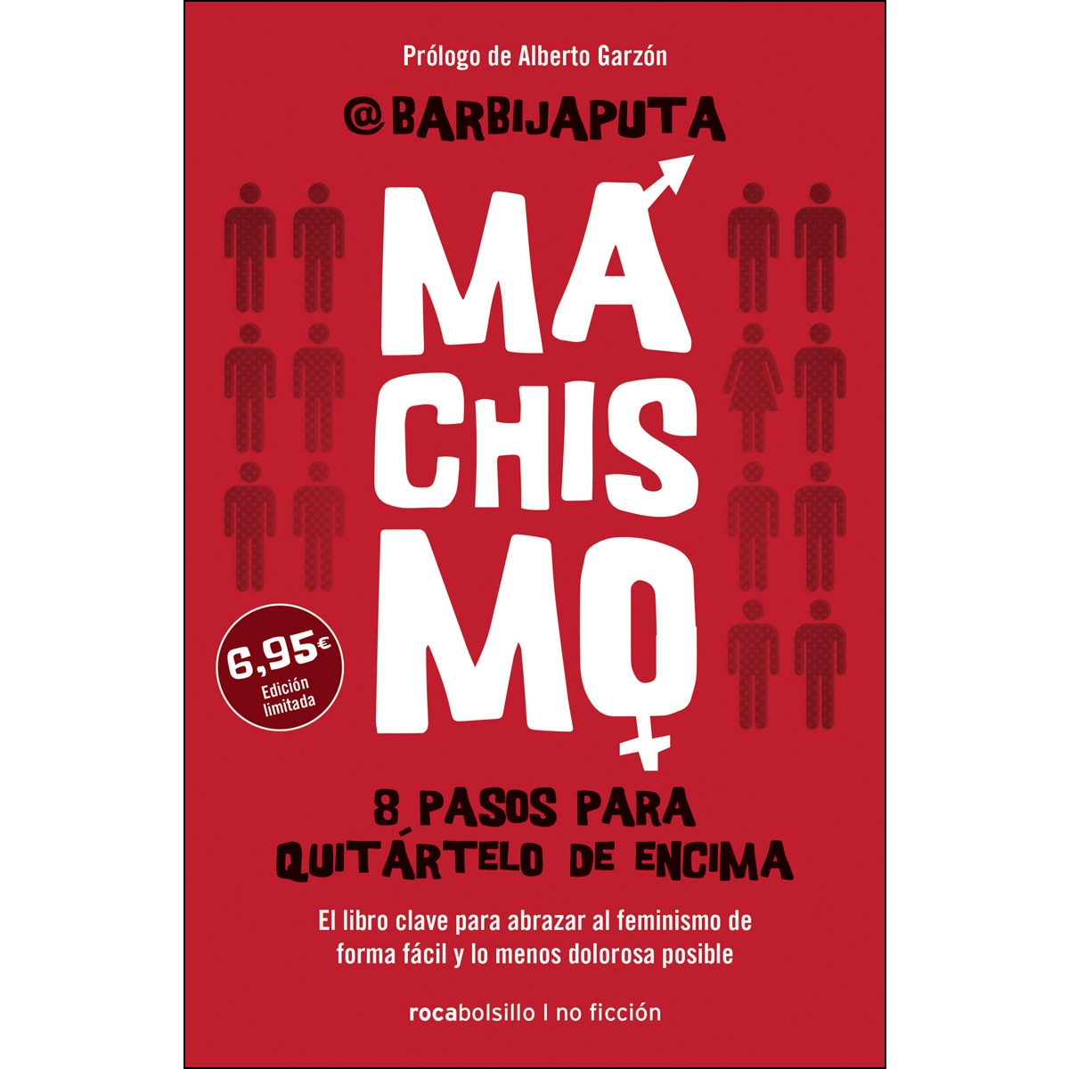 Machismo: Ocho pasos para quitártelo de encima  (Bolsillo) (Tapa blanda) 1