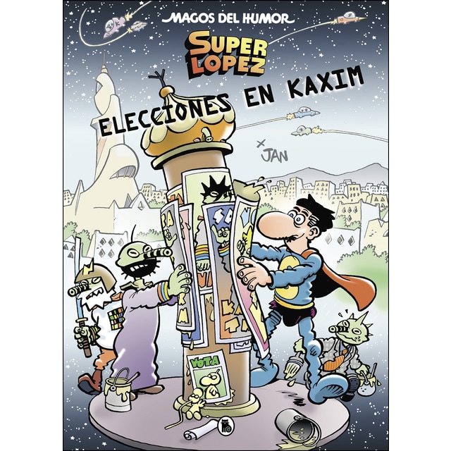 Imagen 0 de Superlópez. Elecciones en Kaxim (Magos del Humor 143)  (Tapa dura)