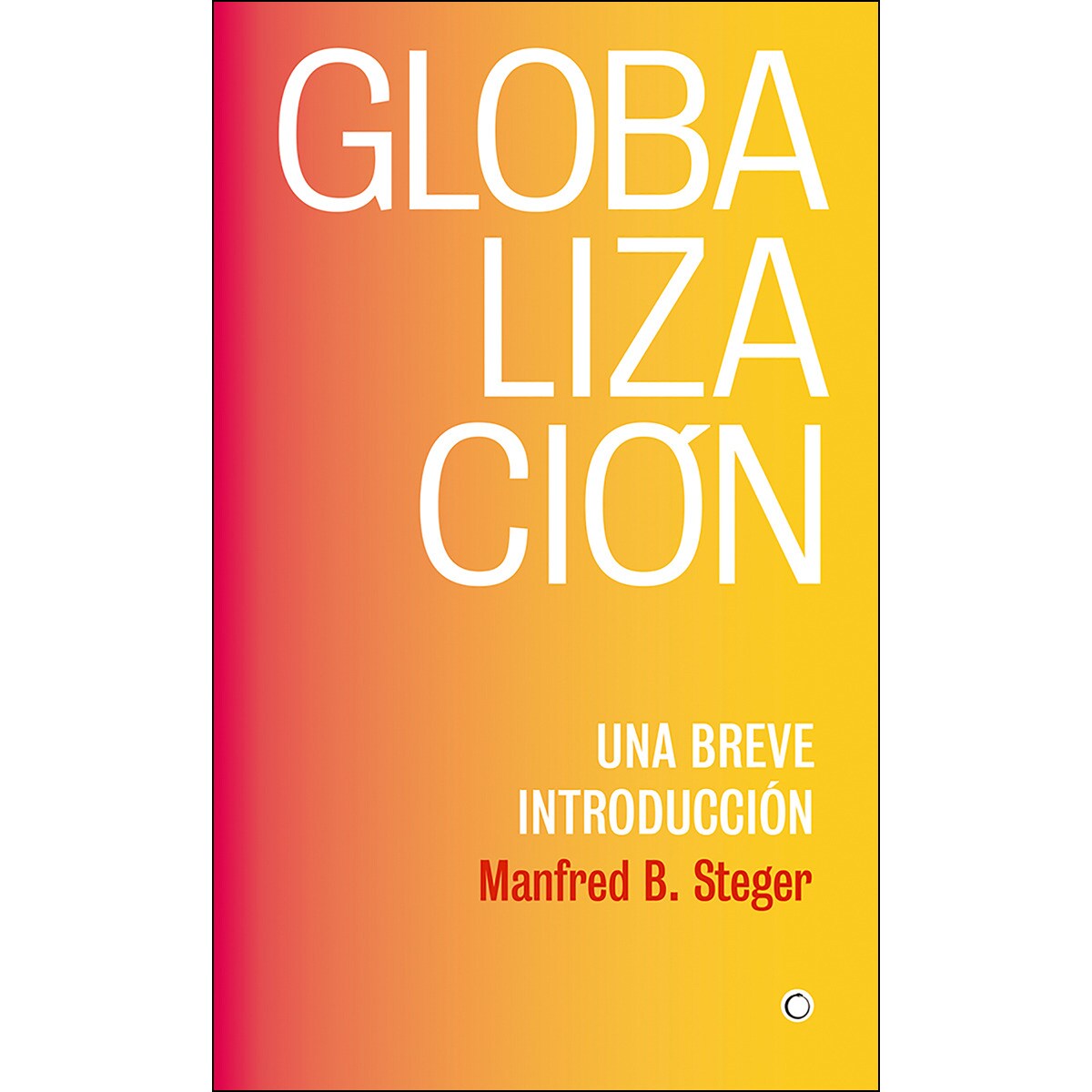 Globalización: Una Breve Introducción 1