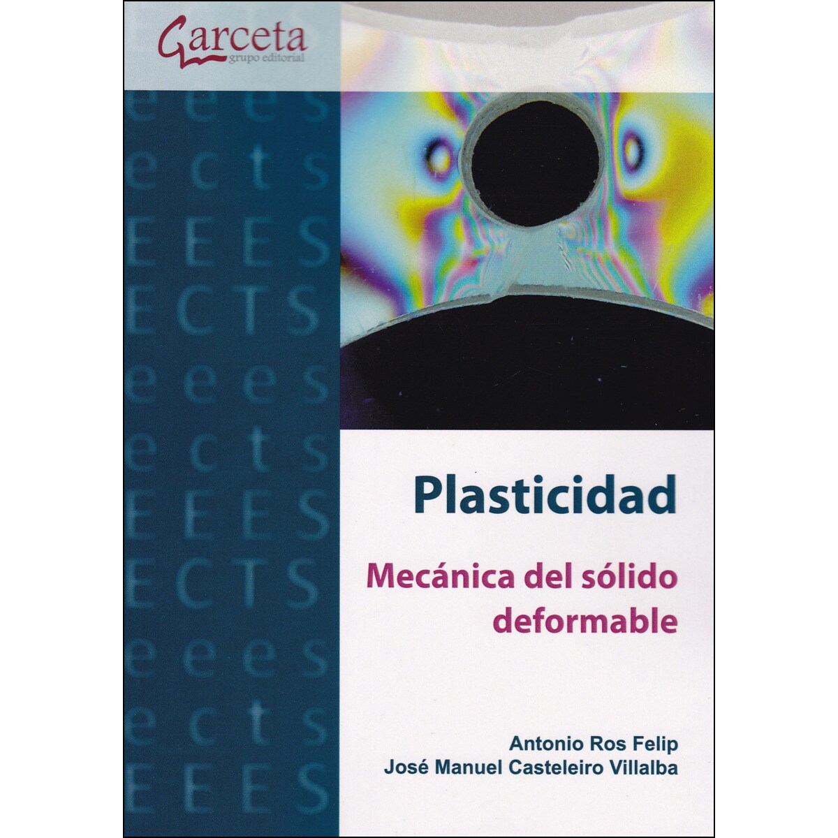 Imagem 0 de Plasticidad. Mecanica del sólido deformable: Mecanica del sólido deformable (Capa mole)