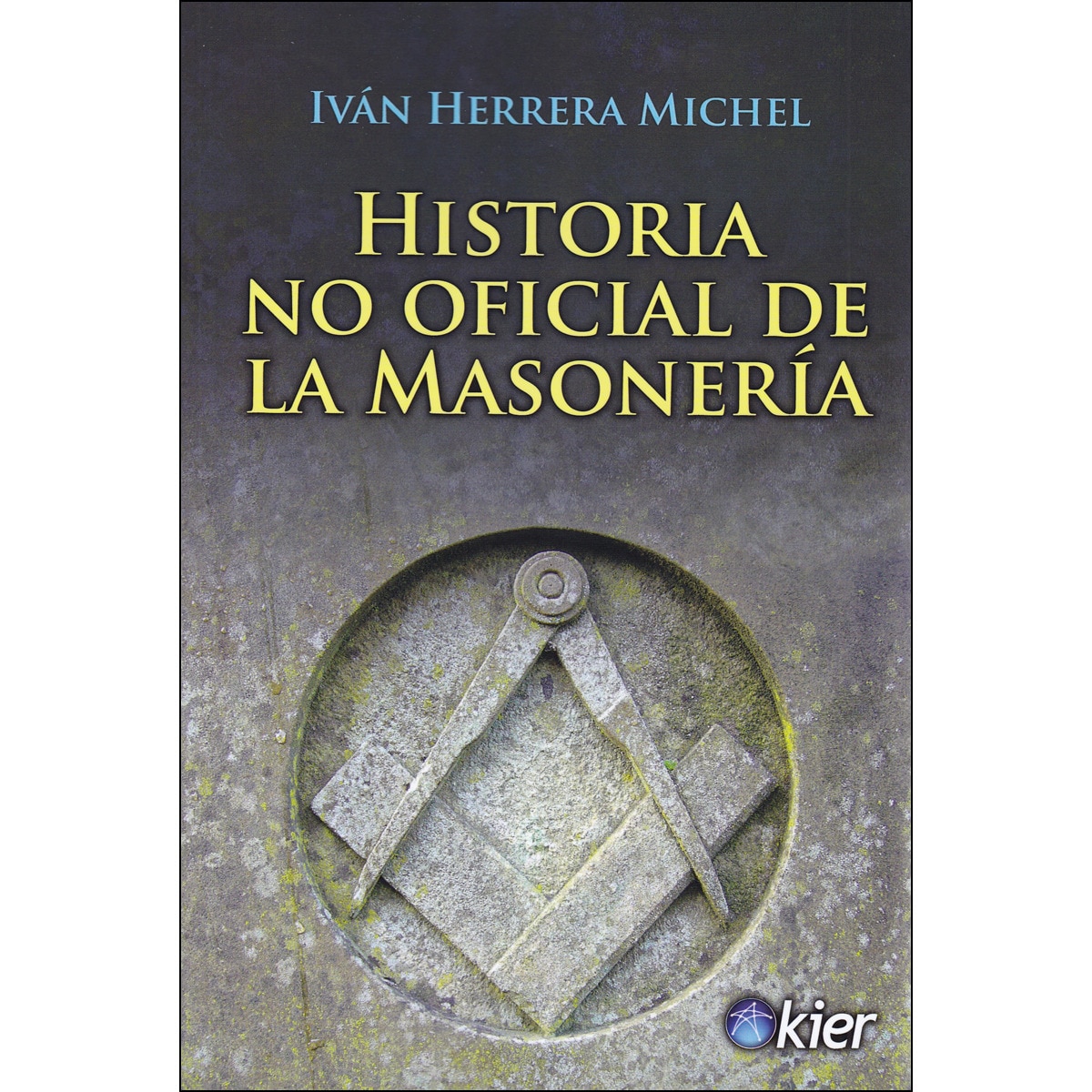 Imagem 0 de Historia no oficial de la masonería(Tapa blanda)