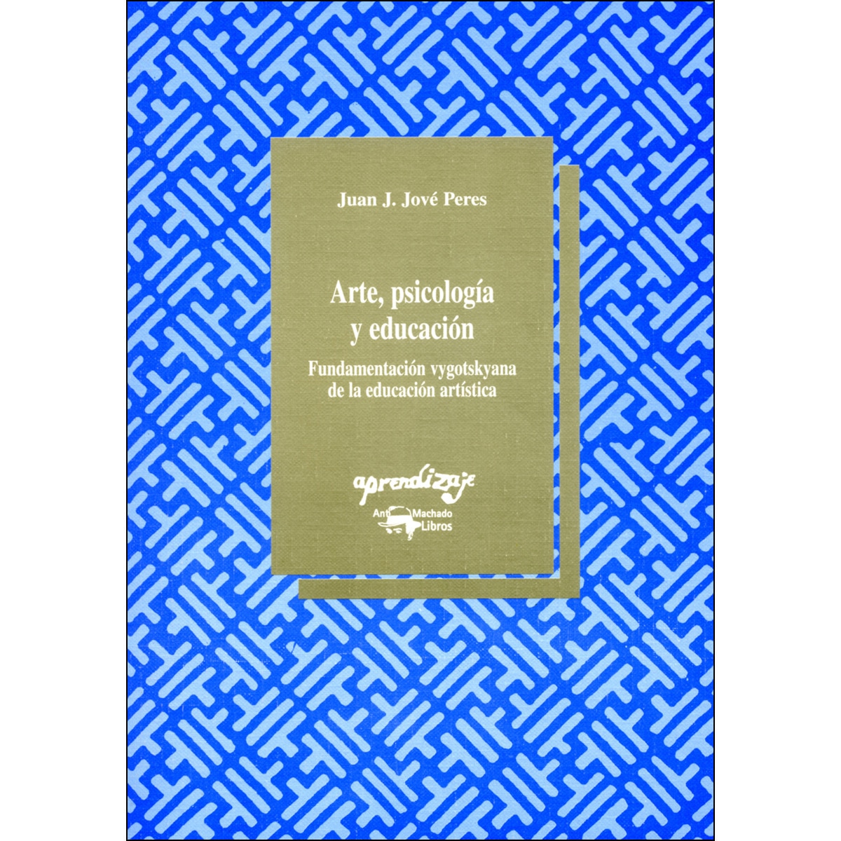 Imagem 0 de Arte. Psicología Y Educación: Fundamentación Vygotskyana De La Educación Artística