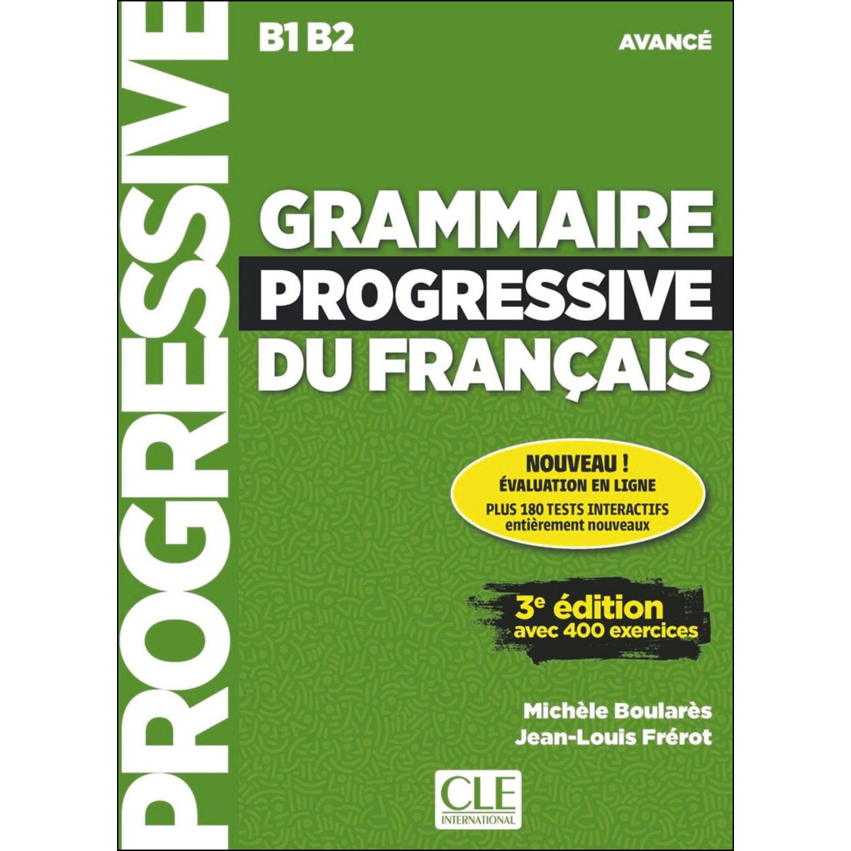 Grammaire Progressive Du Français. Avancé 1