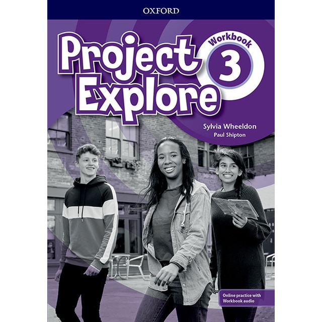Project Explore 3. Workbook Pack 1