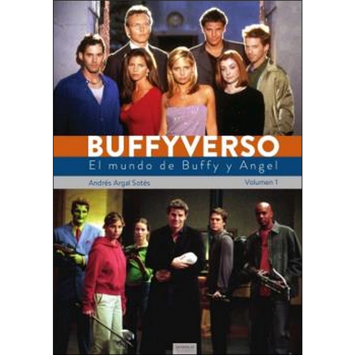 Imagem 0 de Buffyverso. El Mundo De Buffy Y Angel Vol 01