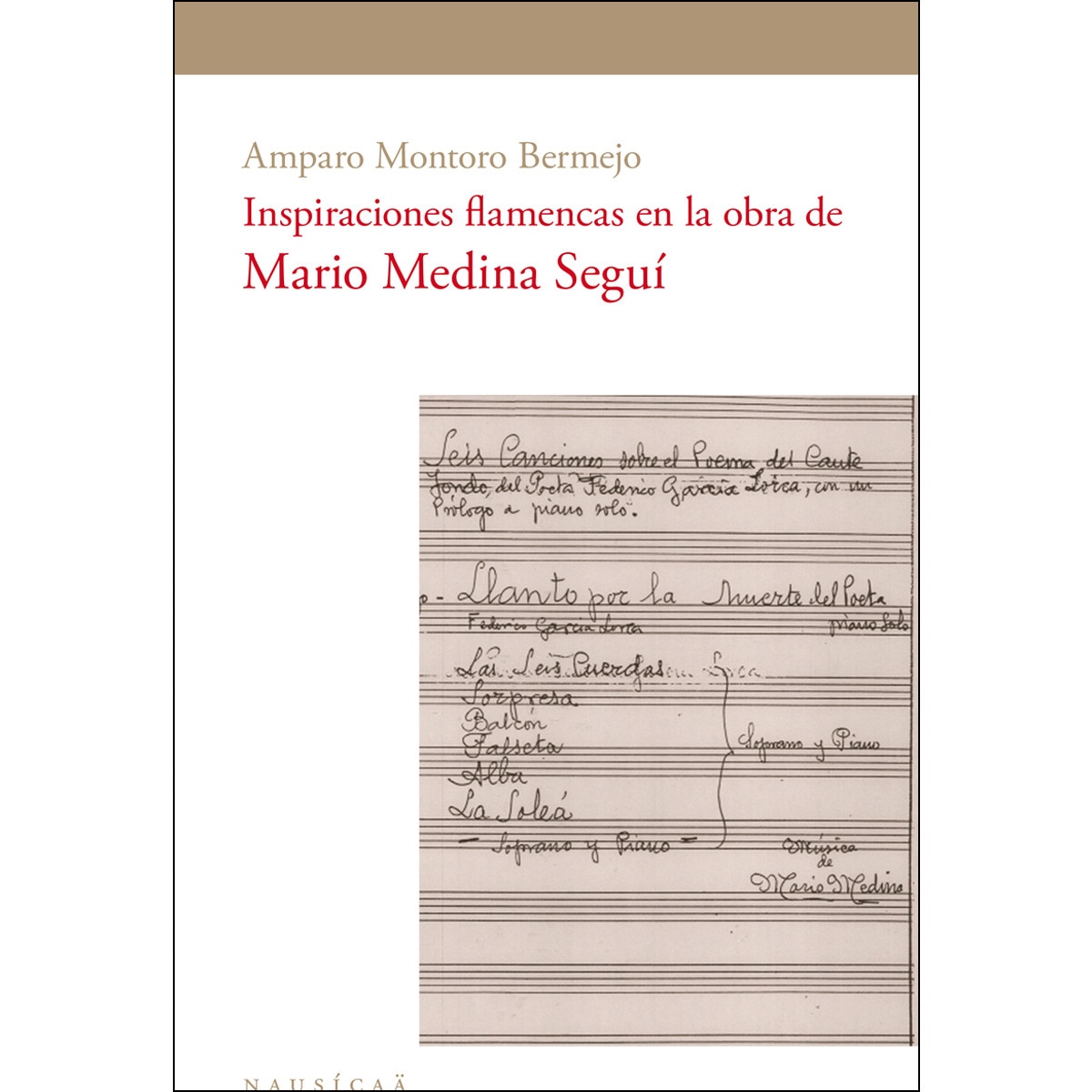 Imagem 0 de Inspiraciones flamencas: Las Seis Cuerdas de las Seis Canciones sobre el Poema del Cante Jondo de Federico García Lorca (1937) y El Preludio y Fuga d