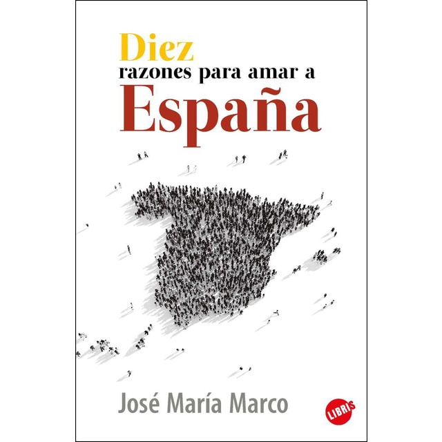 Imagen 0 de Diez razones para amar a España  (Tapa blanda)