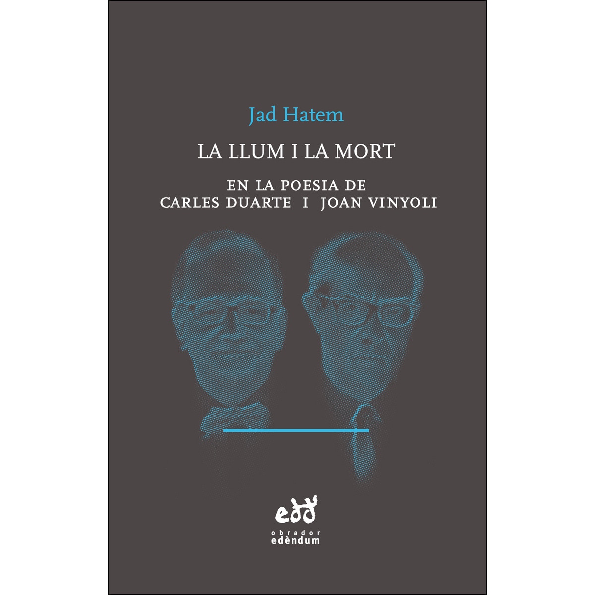 Imagem 0 de La Llum I La Mort: En La Poesia De Carles Duarte I Joan Vinyoli