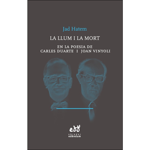 Imagen 0 de La llum i la mort: En la poesia de carles duarte i joan vinyoli
