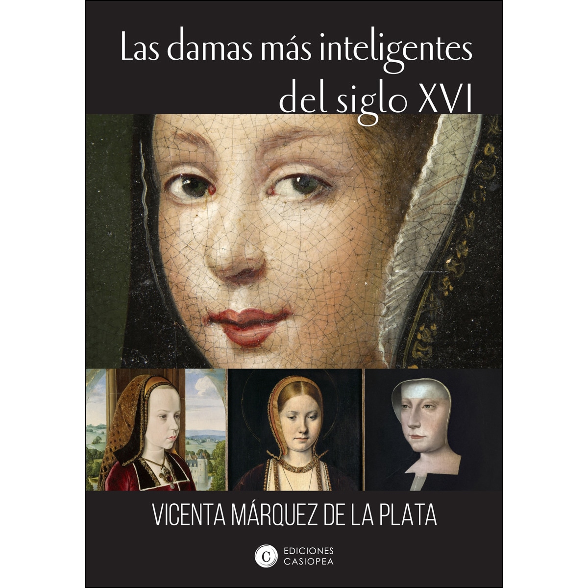 Imagem 0 de Las Damas Más Inteligentes Del Siglo XVI