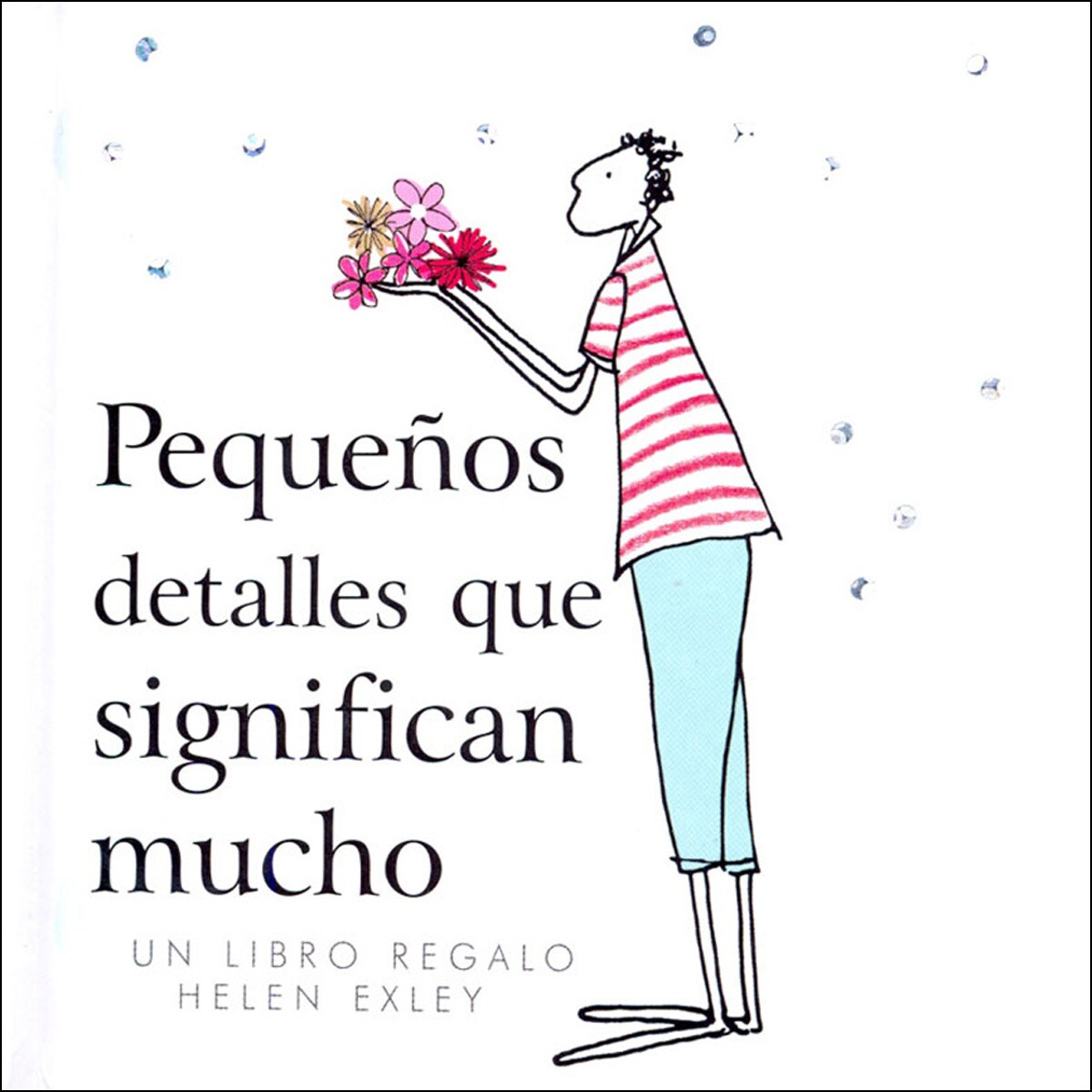 Pequeños Detalles Que Significan Mucho 1