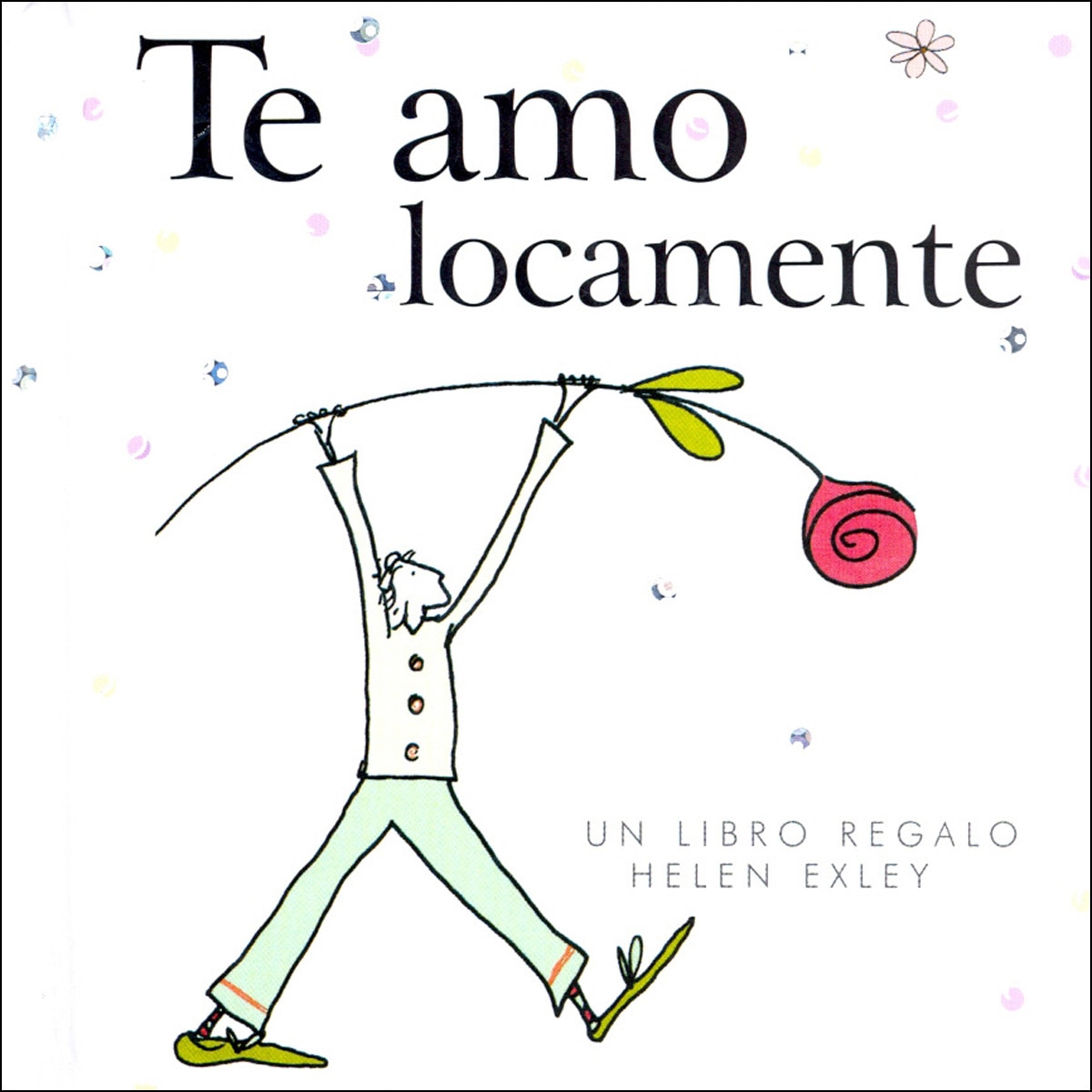 Te Amo Locamente 1
